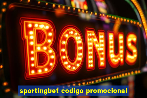 sportingbet codigo promocional